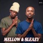 Mellow – Abadala ft. Sleazy & Tman Xpress