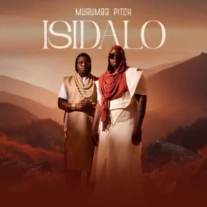 Murumba Pitch – Isisheli ft. Kelvin Momo, Mthunzi