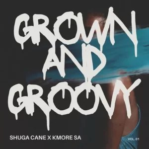 Shuga Cane & Kmore SA – Ekuqcineni ft. NtoMusica
