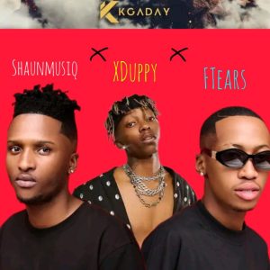 XDuppy, Shaunmusiq & Ftears – No Dey Stop