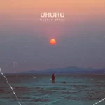 REED & Stixx – Uhuru