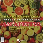 Xduppy, TNK MusiQ & Myztro – Am’apetito ft. 2woshort & Stompiiey