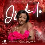 Yourguurl DJ Lola, King Tone SA & Caltonic SA – Isukile