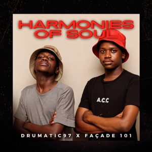 Façade 101 & Drumatic97 - Harmonies of Soul