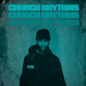 Pro-Tee - Church Rhythms (Album)