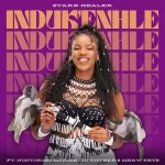 Starr Healer - Induk'Enhle ft. Nontokozo Mkhize, DJ Khyber & Mhaw Keys