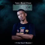 Thebuu & Mellow & Sleazy – Magriza ft. Mluusician & Tman Xpress