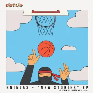 BNinjas - NBA Stories EP