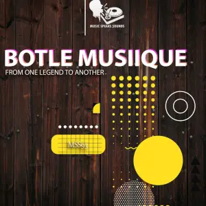 Botle MusiiQue - From One Legend To Another EP