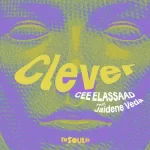 Cee ElAssaad & Jaidene Veda - CLEVER