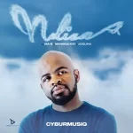 Cyburmusiq - Ndiza ft. Ma-B, Mandisa Kay & Jozlina