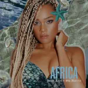 Juliet Ariel & Soa Mattrix - Africa