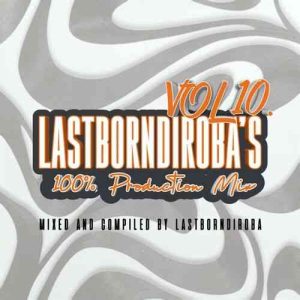 LastBornDiroba - Untitled 11 (Mixed) ft. Mellow & Sleazy, TNK MusiQ, Focalistic, Myztro, 2woshort & Stompiiey
