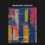 Menzaro Suzaki - Variety Project EP