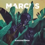Scrooge KmoA - Marcus EP