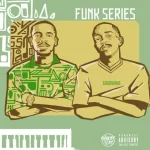 Shakes & Les - Funk Series EP