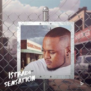 Shazmicsoul - Istradi Sensation EP