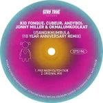 Kid Fonque, Cuebur, Andyboi, Jonny Miller & Okmalumkoolkat – Usangikhumbula (Fka Mash Glitch Dub)