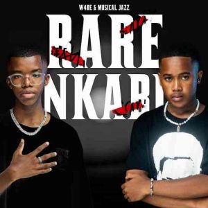 W4DE & Musical Jazz - Rare / Nkabi