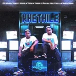 015 MusiQ, Van City MusiQ, TitoM & Yuppe - Khethile ft. Dalom Kids, S'Villa & Nvcely Sings