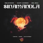 DeejayKgosi, HappyJazzman & Zee_nhle – Sinamandla ft. Lington, Mjeke & Faith Strings