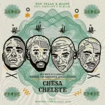 Don Tella & Miano - Chesa Chelete ft. Kammu Dee & OK.Mulaa