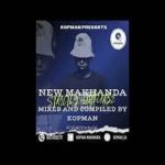 Kopman Makhanda - New Makhanda Vol. 05 (Strictly Hotfurze)