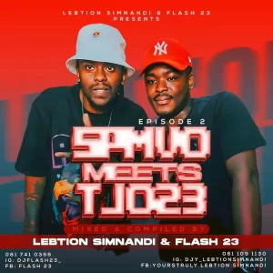 Lebtiion Simnandi & Flash 23 - SPMVO Meets TJO23 Episode 2 (Strictly Sgidongo Edition Mix)