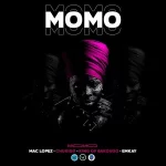 Mac lopez, Chukido & Emkay - Momo ft. King of Bakongo