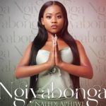 Naledi Aphiwe Ngiyabonga Mp3 Download