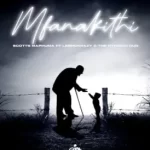 Scotts Maphuma - Mfanakithi ft. LeeMcKrazy & The Dynamic Duo