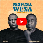 Fatso 98 – Ngifuna Wena Amalobolo ft. Brandon Dhludhlu