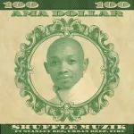 Shuffle Muzik – Amadollar ft. Stanley Bee, UrbanDeep & Fire