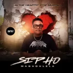 Sipho Magudulela - In The Heart Of Music (Chapter 2)