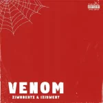 Isizweat – Venom ft. ZiwaBeatz