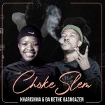 Kharishma & Ba Bethe Gashozen - Chokeslam