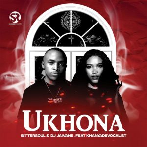 BitterSoul & DJ Jaivane - Ukhona ft. Khanya De Vocalist