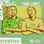 Shakes & Les – Funk 99 ft. LeeMcKrazy
