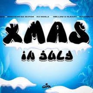 Gipa, Enny Da Guitar & Dj Mobla - Xmas In July ft. Mellow & Sleazy, Mashbeatz