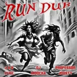Jah Lyric, Professor Joosty & Moocha – Run Dub