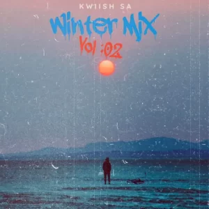 Kwiish SA - Winter Mix Vol. 02