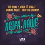 MFR Souls & Kabza De Small – Ngifa Nawe ft. MaWhoo, Bassie, T-Man SA & Shane907
