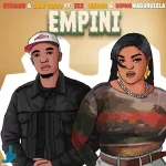 Nthabo & DBN Gogo – Empini ft. Mnash, Ze2 & Sipho Magudulela