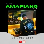 DJ Ace – Amapiano Mix (26 July 2024)