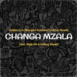 Golden DJz, Nkanyezi Kubheka & Tonique Musiq - Changa Mzala ft. STYLE99 & Galaxy MusiQ