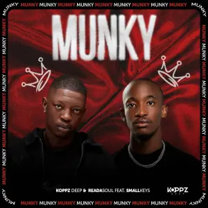 Koppz Deep & ReaDaSoul - Munky ft. Small Keys