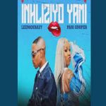 LeeMckrazy - Inhliziyo Yami ft. Pabi Cooper (Ngihamba Naye)
