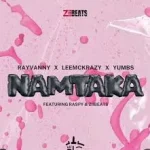 Rayvanny, LeeMcKrazy & ZiiBeats – Namtaka ft. Raspy & Yumbs