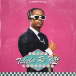 Jimmy Maradona – Tshaba Re Fete ft. TNK MusiQ