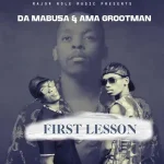 Da Mabusa & Ama Grootman - Intokazi ft. DJ Kayd Boizen